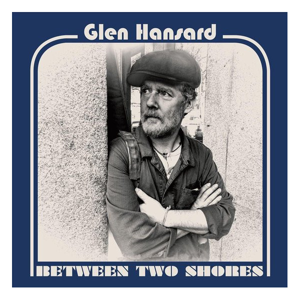 Between Two Shores (Vinyl Us Version) - Hansard Glen - LP