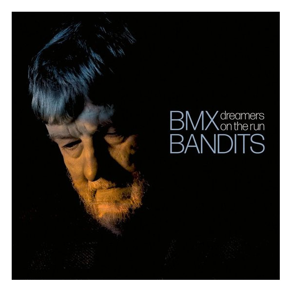 Dreamers On The Run (Deluxe Limited Edt.) - Bmx Bandits - LP