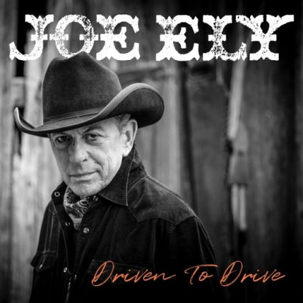 Driven To Drive (Vinyl Sunburst Orange) - Ely Joe - LP