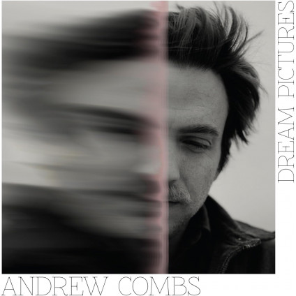 Dream Pictures - Combs Andrew - LP