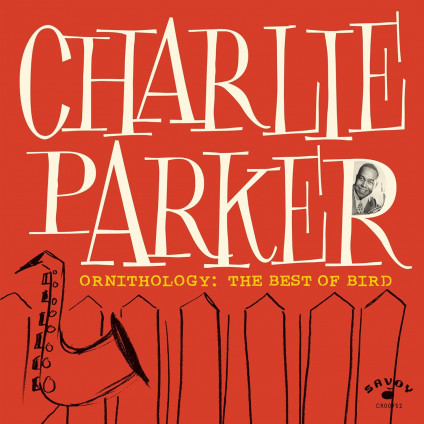 Ornithology The Best Of Bird - Parker Charlie - LP