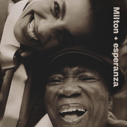 Milton + Esperanza - Nascimento Milton