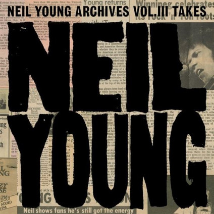 Neil Young Archives V.Iii Takes - Young Neil - LP