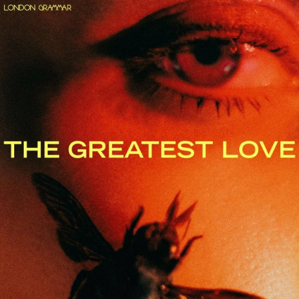 The Greatest Love - London Grammar - CD