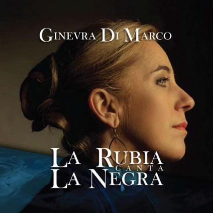 La Rubia Canta La Negra - Di Marco Ginevra - LP