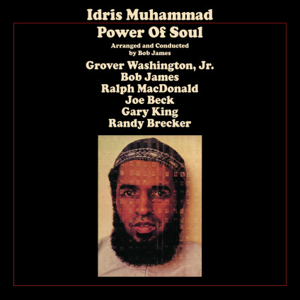 Power Of Soul Feat Bob James - Muhammad Idris - LP