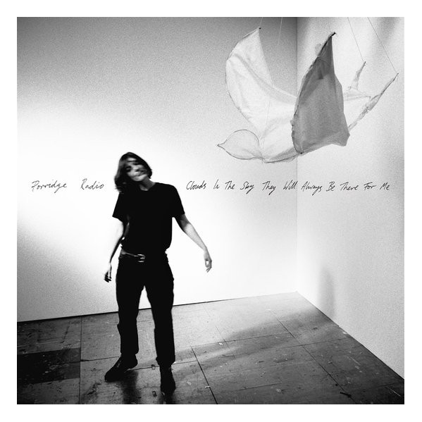 Clouds In The Sky They Will Always Be There For Me - Porridge Radio - CD