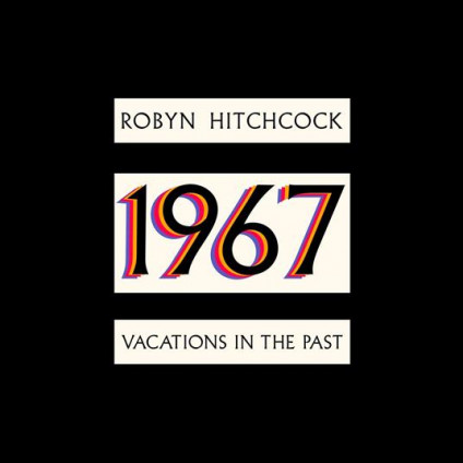 1967 - Vacations In The Past - Hitchcock Robyn - LP