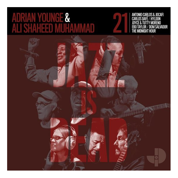 Jazz Is Dead 021 (Vinyl Red) - Younge Adrian & Muhammad Ali Shaheed - LP