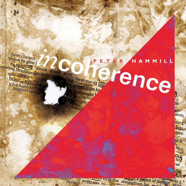 Incoherence - Hammill Peter - CD