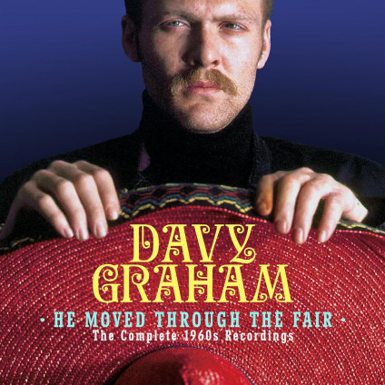 He Moved Through The Fair The Complete 1960'S Recordings (Box) - Graham Davy - CD