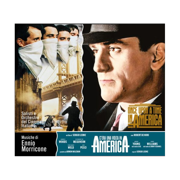 C'Era Una Volta In America (Cd Numbered Limited Edt.) - O. S. T. -C'Era Una Volta In America( Solisti & Orchestre Del Cinema Ita