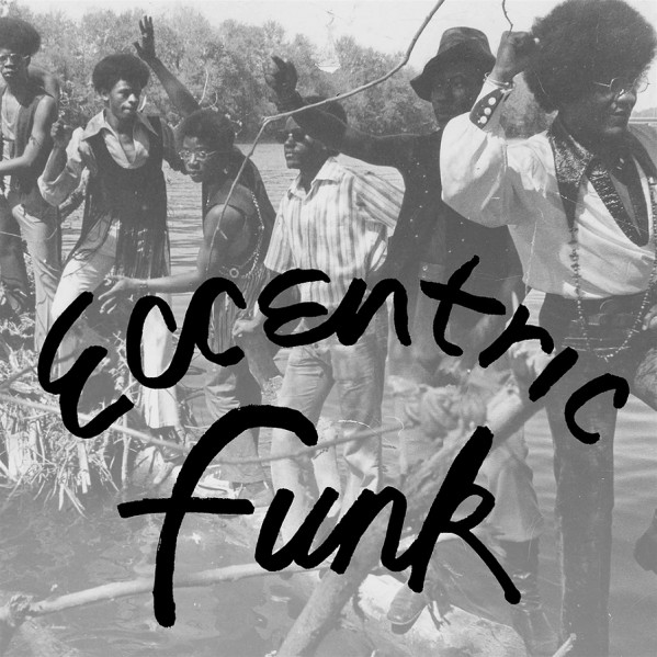 Eccentric Funk (Opaque Pu - Compilation - LP