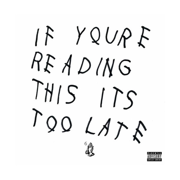 If You'Re Reading This It'S To - Drake - LP