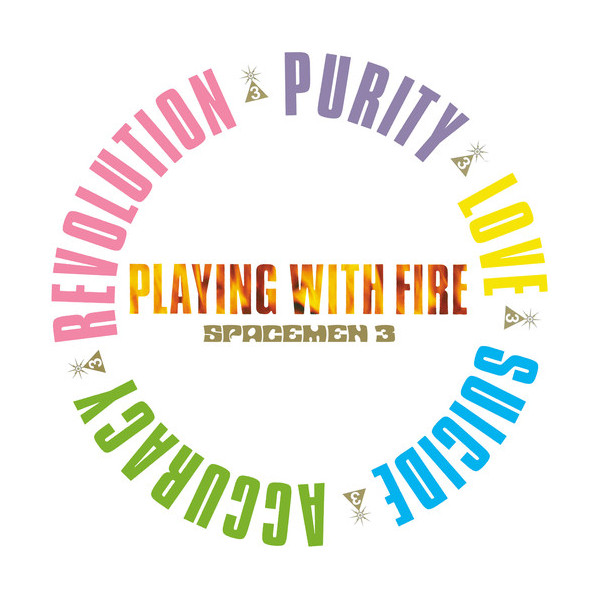 Playing With Fire - Spacemen 3 - LP