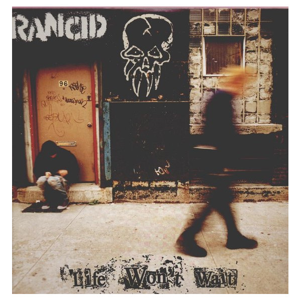 Life Won'T Wait - Rancid - LP