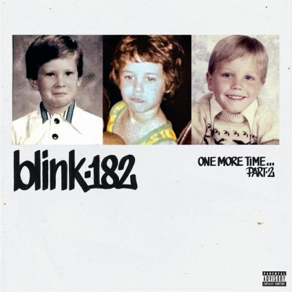 One More Time... (Part 2) - Blink 182 - LP