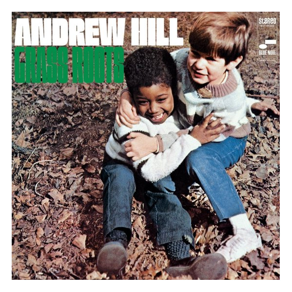 Grass Roots - Hill Andrew - LP
