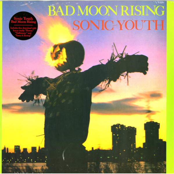 Bad Moon Rising - Sonic Youth - LP