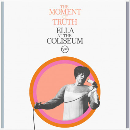 The Moment Of Truth: Ella At The Coliseum - Fitzgerald Ella - LP