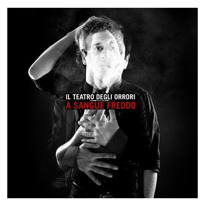 A Sangue Freddo (Vinyl White) - Teatro Degli Orrori Il - LP