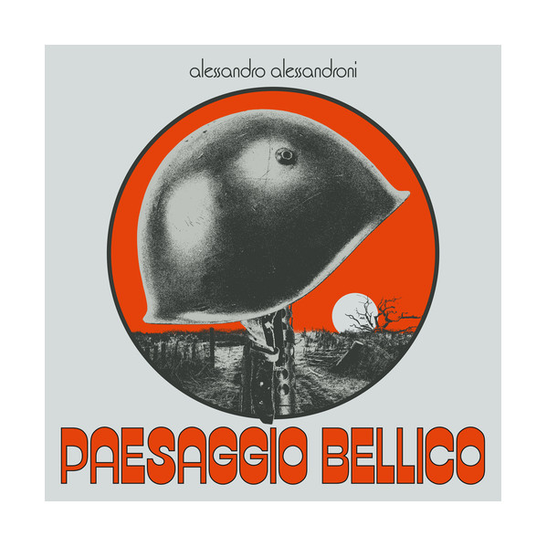 Paesaggio Bellico (Limited Edt.) - Alessandroni Alessandro - LP