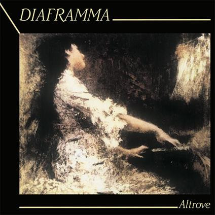Altrove (7'' + Lp) - Diaframma - LP