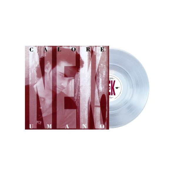 Calore Umano (Vinile Colore Cristallo) - Nek - LP