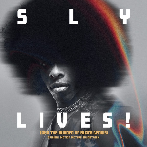 Sly Lives! (Aka The Burden Of Black Genius) - Sly & The Family Stone - LP
