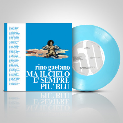 Ma Il Cielo Ã Sempre PiÃ¹ Blu (50^ Anniversario) Vinile 45 Giri Blu - Gaetano Rino - LP
