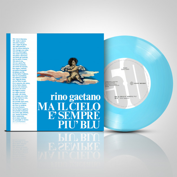 Ma Il Cielo Ã Sempre PiÃ¹ Blu (50^ Anniversario) Vinile 45 Giri Blu - Gaetano Rino - LP
