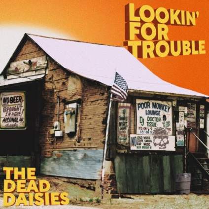 Lookin' For Trouble - Dead Daisies The - LP