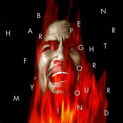 Fight For Your Mind - Harper Ben - LP