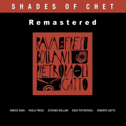 Shades Of Chet (Remastered Edt.) - Rava Enrico