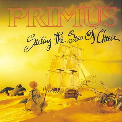 Sailing The Seas Of Cheese - Primus - LP