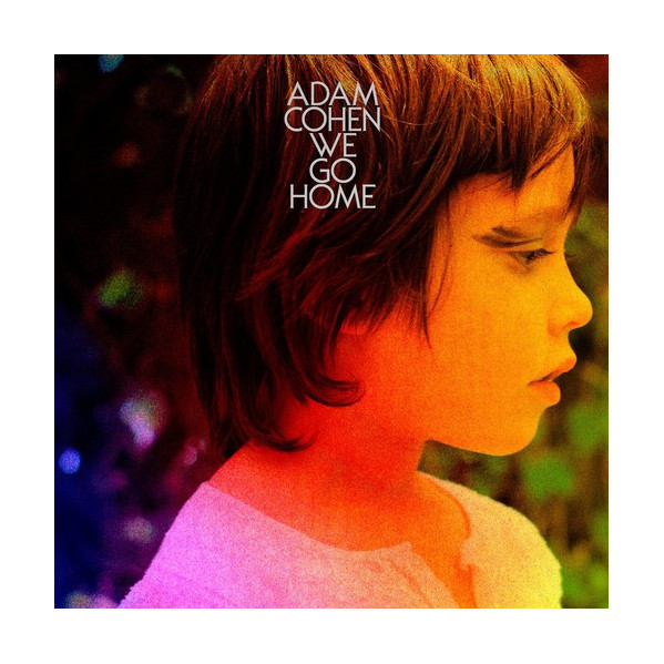 We Go Home - Cohen Adam - LP