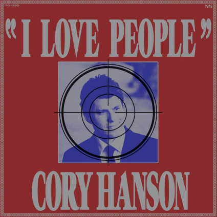 I Love People - Hanson Cory - LP