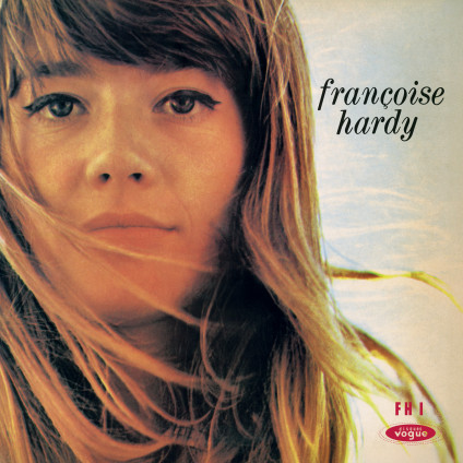 Le Premier Bonheur Du Jour - Hardy Francoise - LP