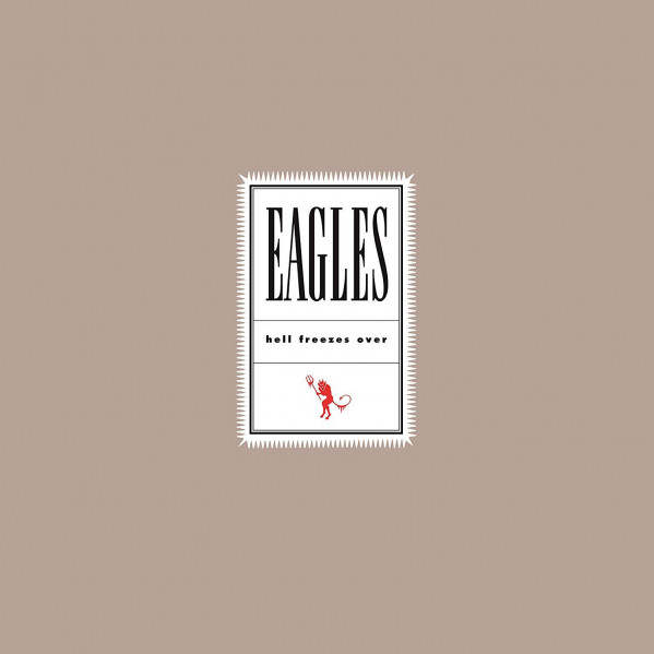 Hell Freezes Over (25Th Anniversary Edt. 180 Gr.) - Eagles - LP