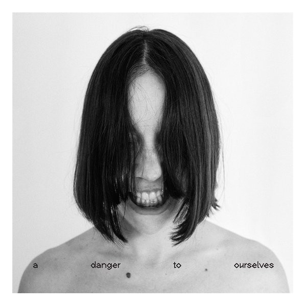 A Danger To Ourselves (Vinyl White) - Dalt Lucrecia - LP