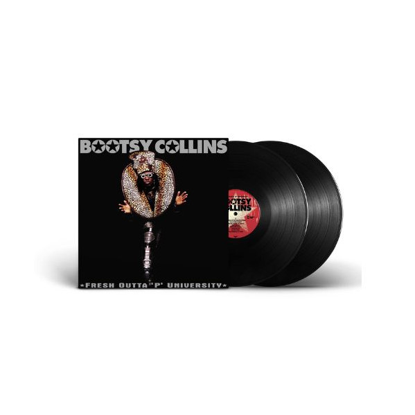 Fresh Outta 'P' University - Collins Bootsy - LP