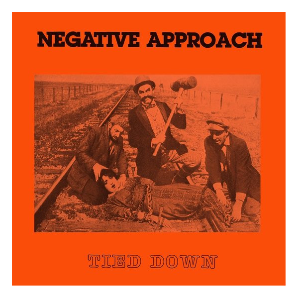 Tied Down (Vinyl Orange) - Negative Approach - LP