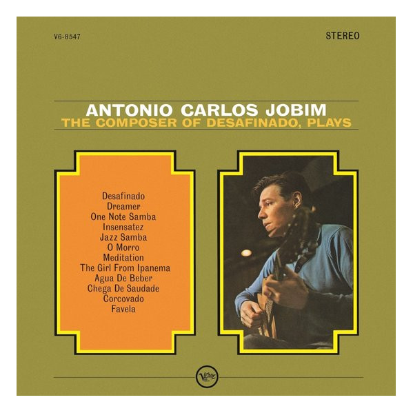 The Composer Of Desafinado - Jobim Antonio Carlos - LP