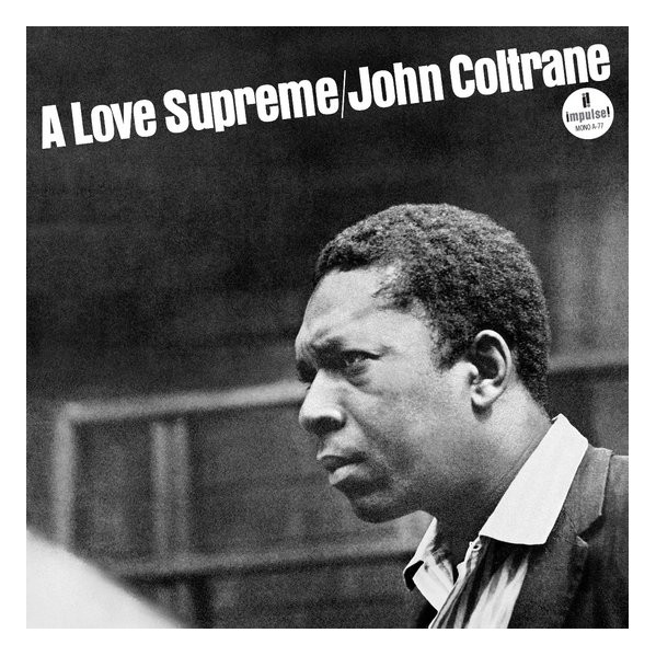 A Love Supreme (Mono) - Coltrane John - LP