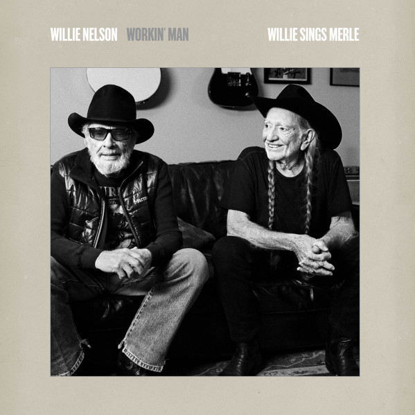 Workin' Man: Willie Sings Merle - Nelson Willie - LP