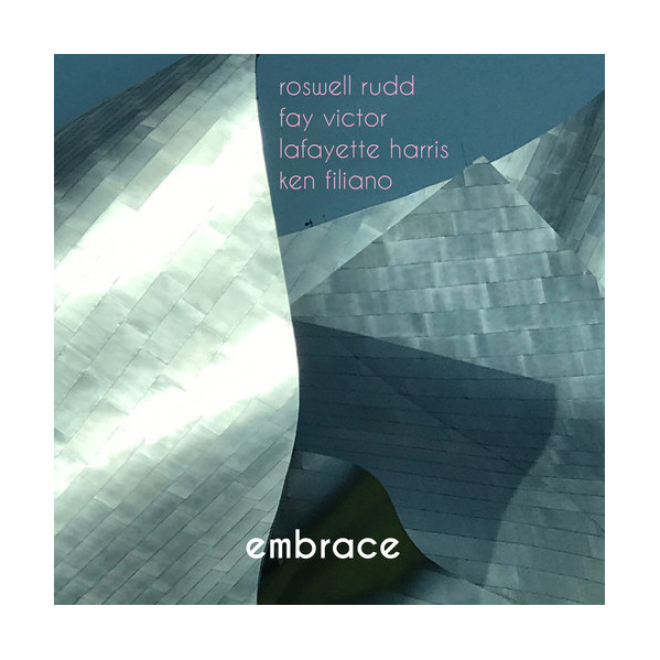 Embrace - Roswell Rudd