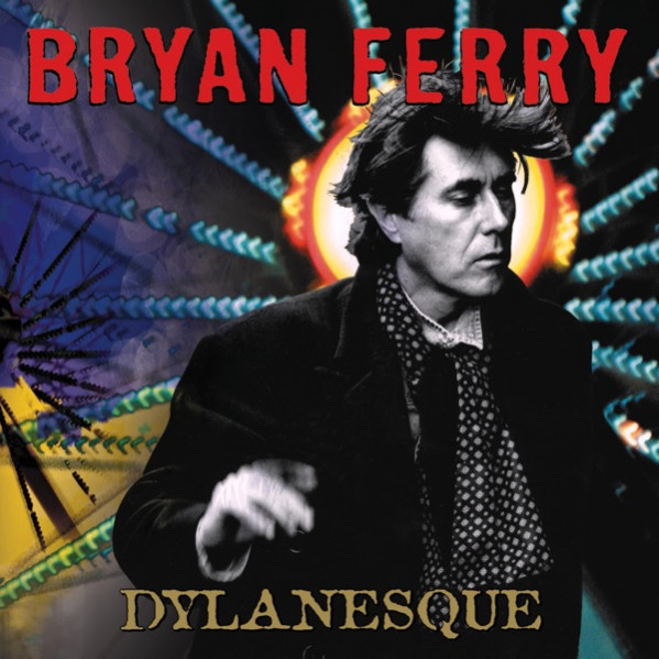 Dylanesque - Ferry Bryan - LP