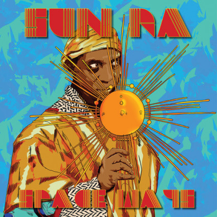 Spaceways (Remastered Edt.) - Sun Ra - LP