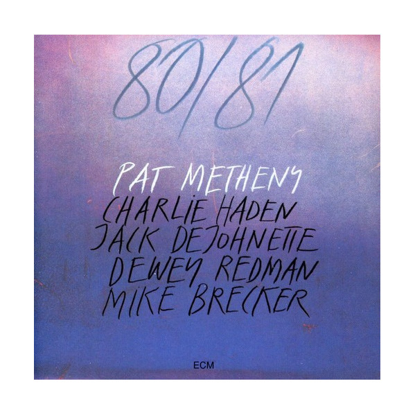 80/81 - Metheny Pat - CD