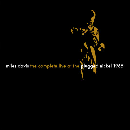 The Complete Plugged Nickel Live 1965 - Davis Miles - LP